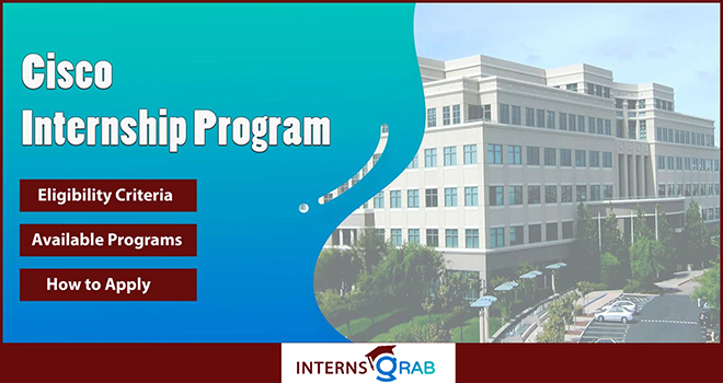Cisco Internship Program: Learn, Build, Grow Cisco Internship Program: Learn, Build, Grow