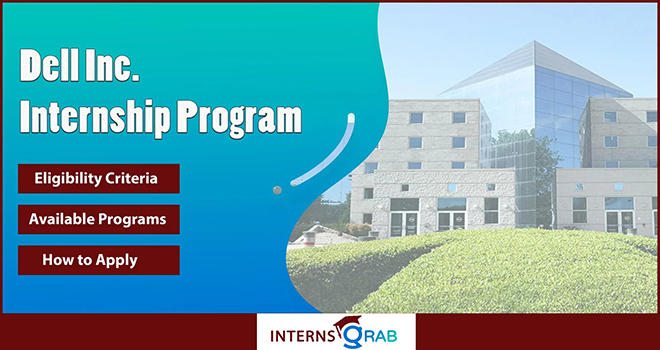 Dell Internship Programs for Students, Grads, and Innovators Dell Internship Programs for Students, Grads, and Innovators