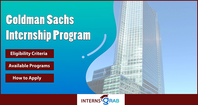 Goldman Sachs Internship Goldman Sachs Internship
