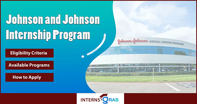 Johnson and Johnson Internship: Where Innovation Meets Purpose Johnson and Johnson Internship: Where Innovation Meets Purpose