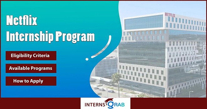 Netflix Internship – Join a Fast-Moving Tech & Media Company Netflix Internship – Join a Fast-Moving Tech & Media Company