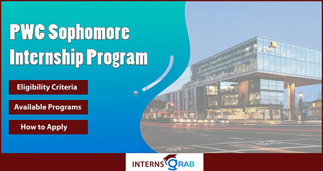 PWC Sophomore Internship | Build Skills with a Big Four Leader PWC Sophomore Internship | Build Skills with a Big Four Leader