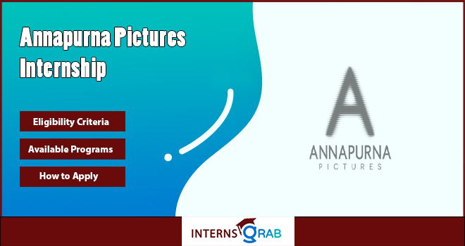 Annapurna Pictures Internship: How to Apply in the US Annapurna Pictures Internship: How to Apply in the US