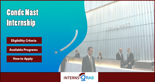 Condé Nast Internship: Step Into the World of Media Condé Nast Internship: Step Into the World of Media