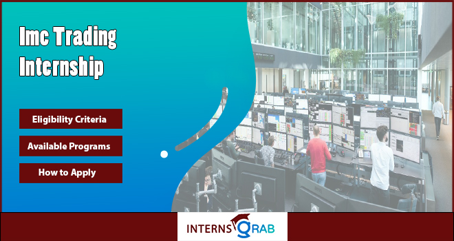 IMC Trading Internship: What to Expect, Apply, and Learn IMC Trading Internship: What to Expect, Apply, and Learn
