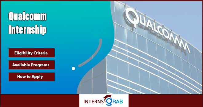 Qualcomm Internship Guide: Eligibility, Deadline & Perks Qualcomm Internship Guide: Eligibility, Deadline & Perks