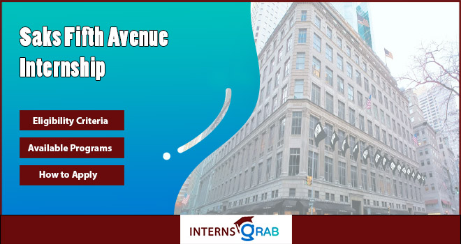 Saks Fifth Avenue Internship: Explore Creative Career Paths Saks Fifth Avenue Internship: Explore Creative Career Paths