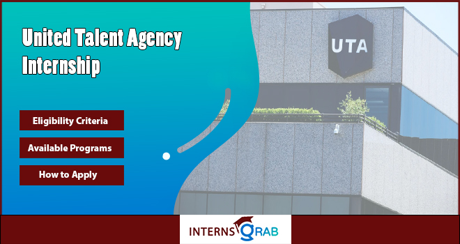 Explore United Talent Agency Internship Programs Explore United Talent Agency Internship Programs