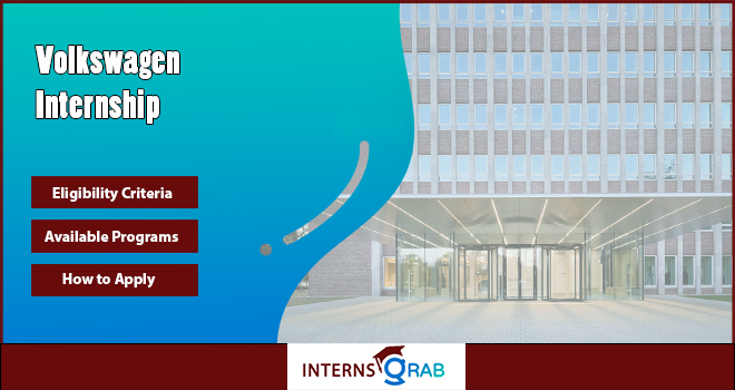 Volkswagen Internship: Step Into the Future of Mobility Volkswagen Internship: Step Into the Future of Mobility