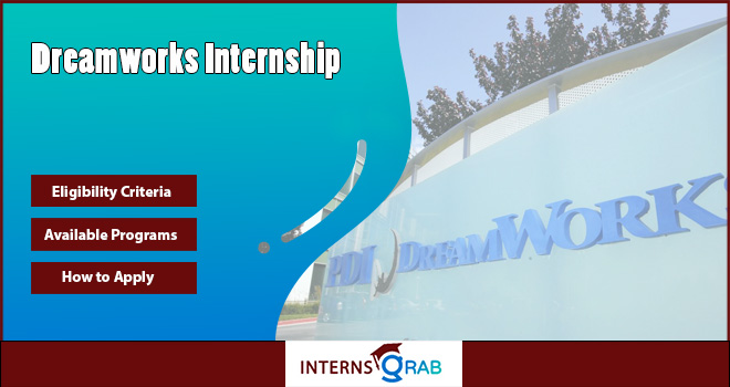 DreamWorks Internship Program | Join World-Class Animation Studio DreamWorks Internship Program | Join World-Class Animation Studio