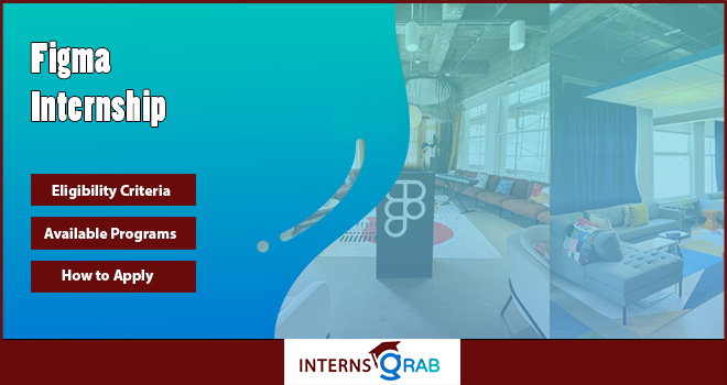 Figma Internship Jobs for Creative and Tech Students Figma Internship Jobs for Creative and Tech Students