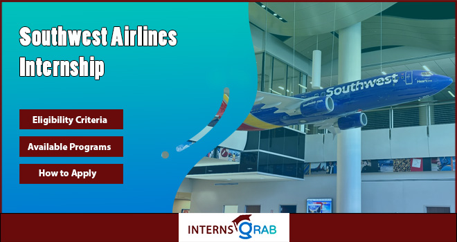 Southwest Airlines Internship in Aviation Operations and Corporate Strategy Southwest Airlines Internship in Aviation Operations and Corporate Strategy