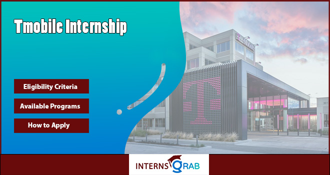 T-Mobile Internship Program: Learn, Grow, and Get Hired T-Mobile Internship Program: Learn, Grow, and Get Hired